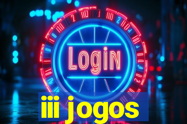 iii jogos
